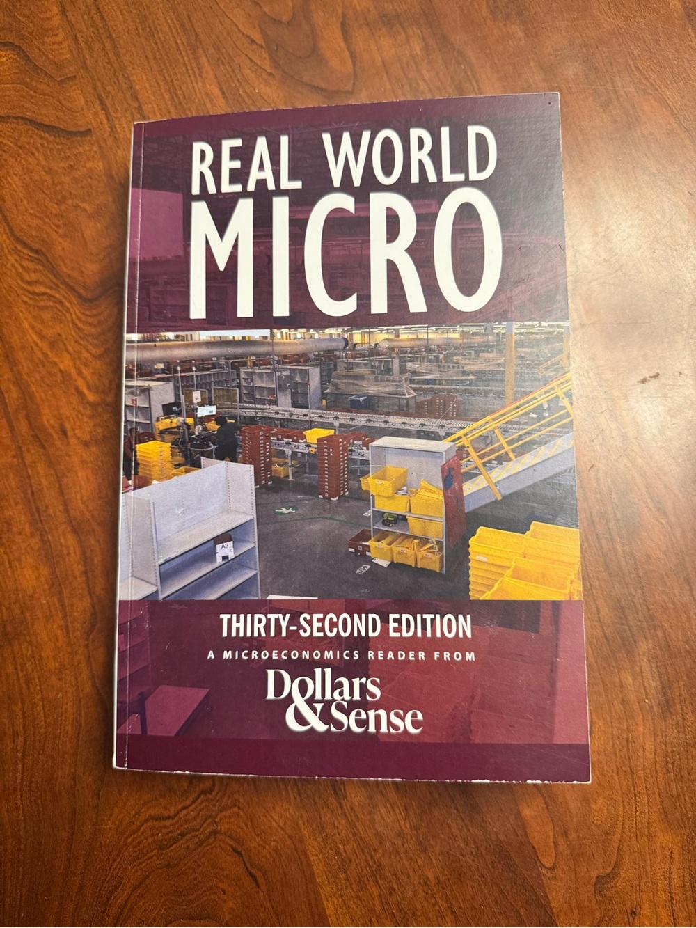 Real World Micro Textbook - Dollars & Sense (Burgundy, Yellow)